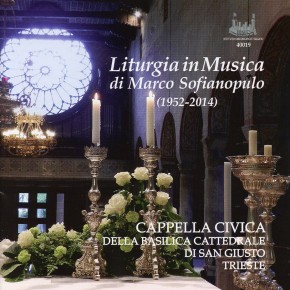 Liturgia in musica di Marco Sofianopulo (1952-2014) Liturgia in musica di Marco Sofianopulo (1952-2014)